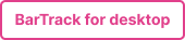 knop - BarTrack for desktop